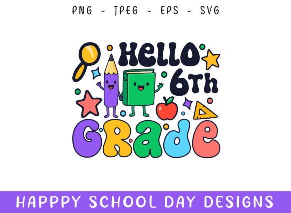 Hello Sixth Grade Kindergarten School
