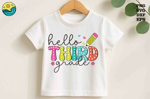 Hello Third Grade SVG Pencil Shirt Design