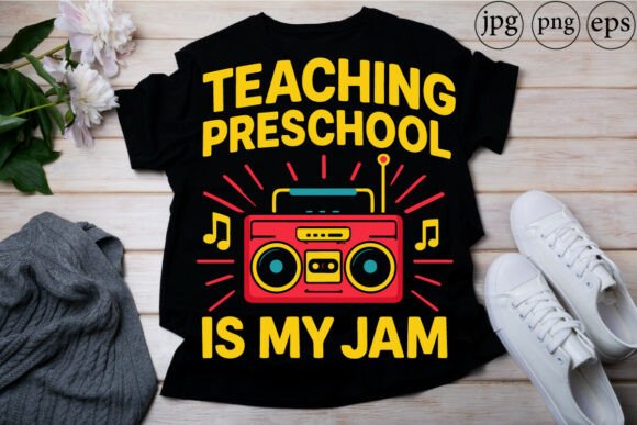 Reimagining Teacher Branding: The Strategic Value of the Teaching Preschool is My Jam Shirt Cute Design