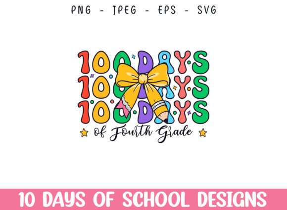 Understanding 100 Days of Fourth Grade Kindergarten: A Comprehensive Guide to Design and Application