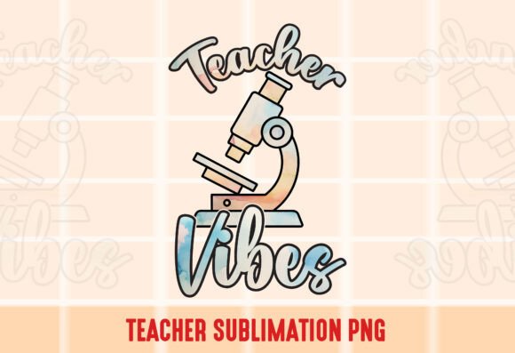 Unlocking Creativity with Teacher Vibes Watercolor Sublimation and One Blessed Teacher Designs